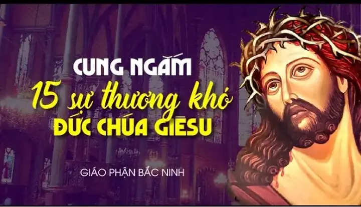 15 Sự Thương Khó Chúa Giêsu