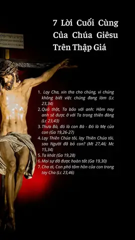 Câu Nói Cuối Cùng Của Chúa Giêsu