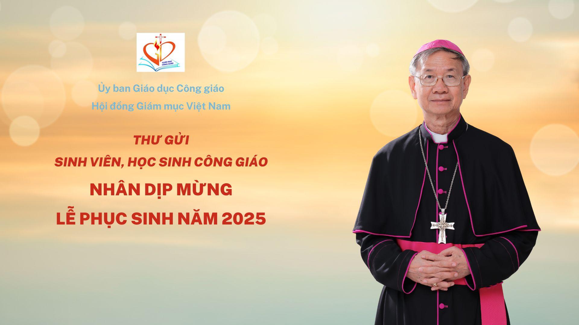 Mừng Chúa Phục Sinh 2025: Hành Trình Đức Tin, Yêu Thương và Hy Vọng Từ Tuần Thánh Đến Đại Lễ