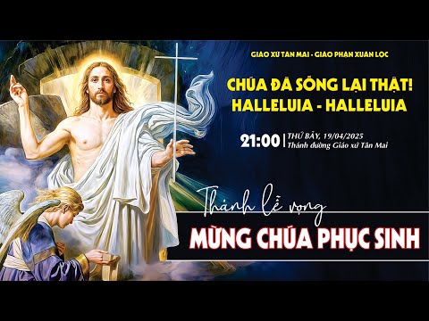 Mừng Chúa Phục Sinh 2025: Hành Trình Đức Tin, Yêu Thương và Hy Vọng Từ Tuần Thánh Đến Đại Lễ