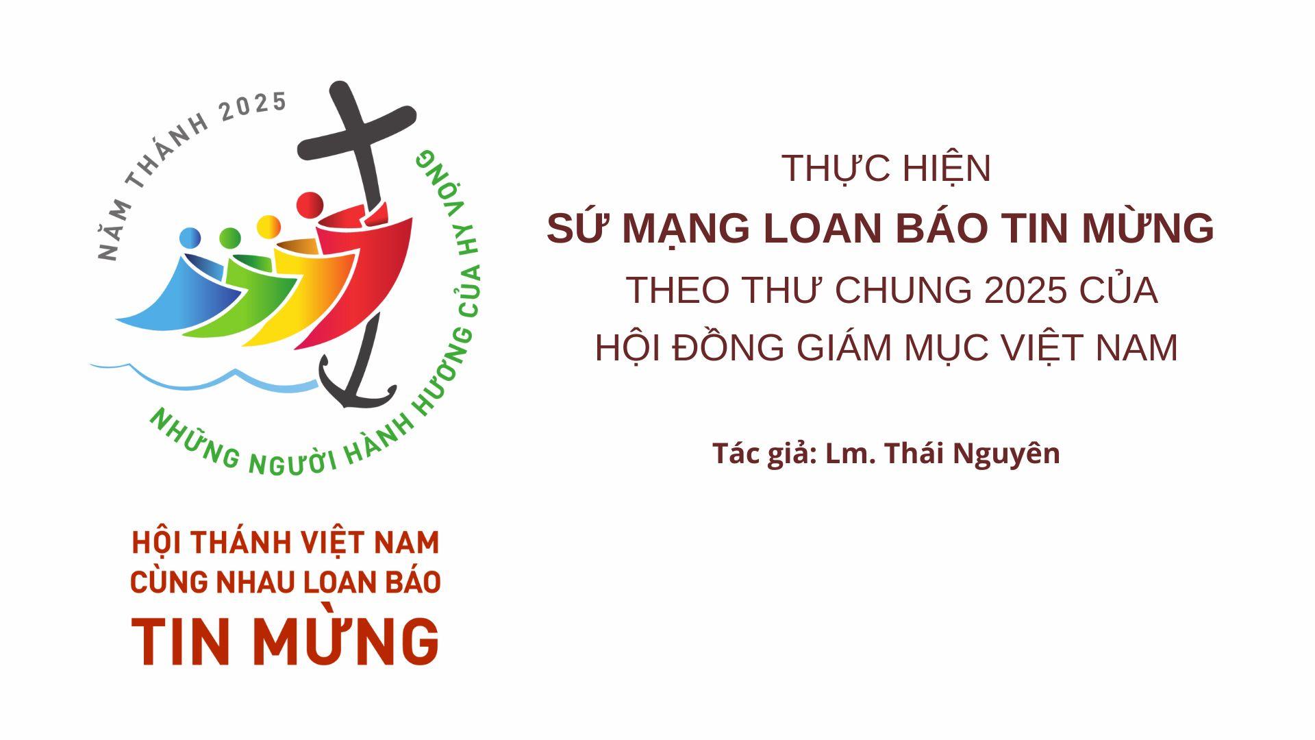 Sứ Mạng Loan Báo Tin Mừng: Dấu Ấn Tình Yêu và Hy Vọng Tại Giáo Phận Ban Mê Thuột