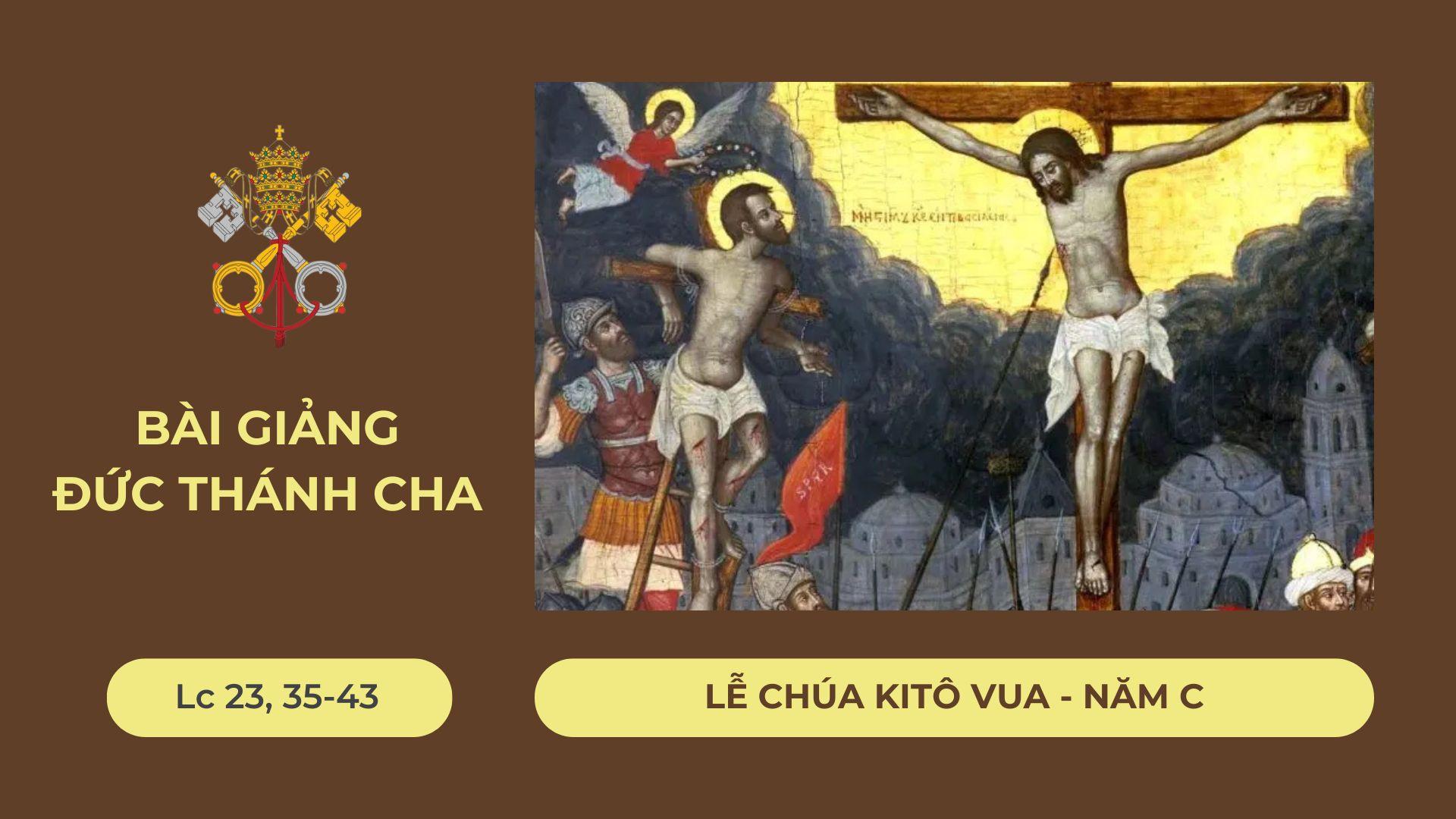 Vinh Quang và Thập Giá: Hành Trình Của Đấng Kitô Vua 13 Vinh Quang và Thập Giá: Hành Trình Của Đấng Kitô Vua