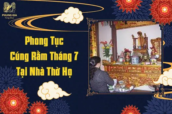 Bài Cúng Rằm Tháng 7 Tại Nhà Thờ Họ
