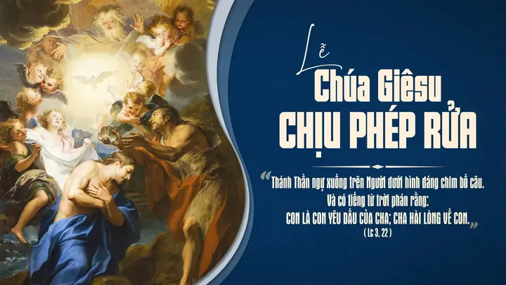 Bài Đọc Lễ Chúa Giêsu Chịu Phép Rửa