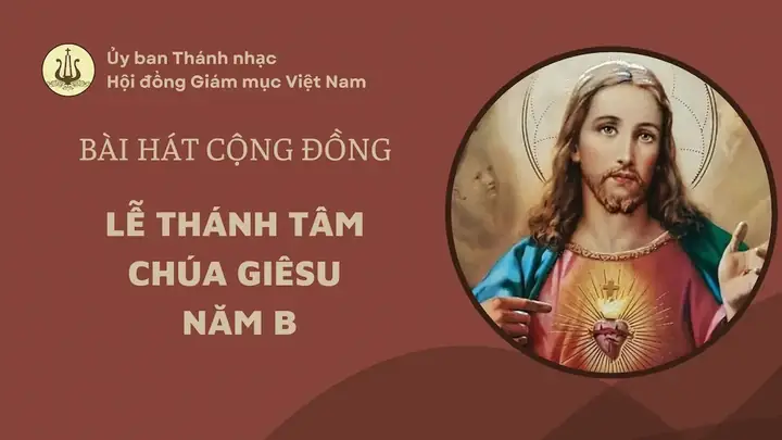 Bài Hát Lễ Thánh Tâm Chúa Giêsu