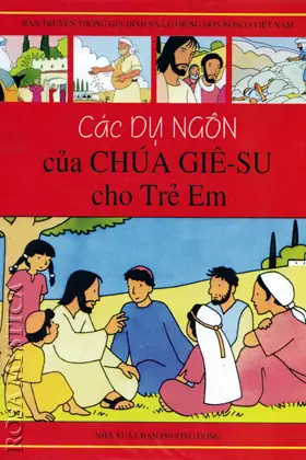 Các Dụ Ngôn Của Chúa Giêsu Các Dụ Ngôn Của Chúa Giêsu