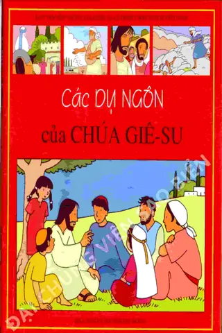 Các Dụ Ngôn Của Chúa Giêsu Các Dụ Ngôn Của Chúa Giêsu