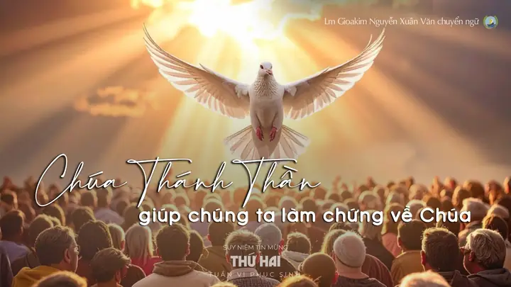 Chúa Giêsu Hứa Ban Chúa Thánh Thần