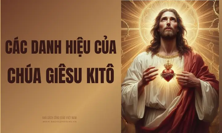 Danh Xưng Của Chúa Giêsu