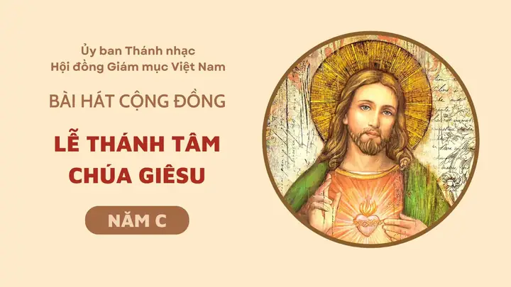 Đáp Ca Lễ Thánh Tâm Chúa Giêsu Năm C