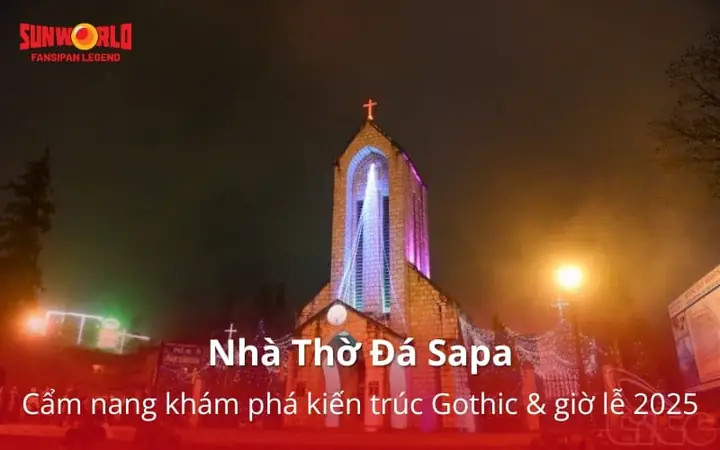 Giờ Lễ Nhà Thờ Đá Sapa