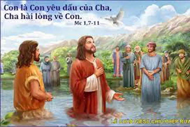 Lễ Chúa Giêsu Chịu Phép Rửa Năm C Lễ Chúa Giêsu Chịu Phép Rửa Năm C