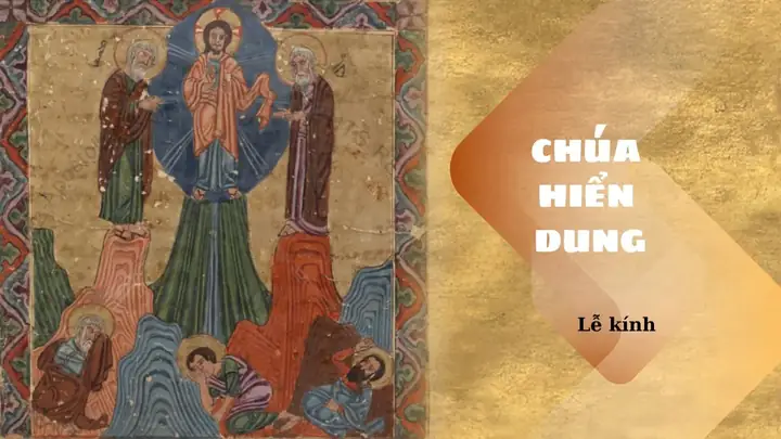 Lễ Chúa Giêsu Hiển Dung