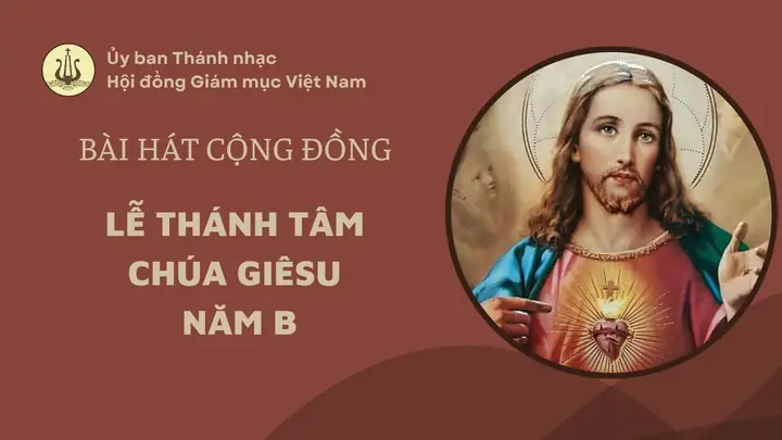 Lễ Thánh Tâm Chúa Giêsu Năm A
