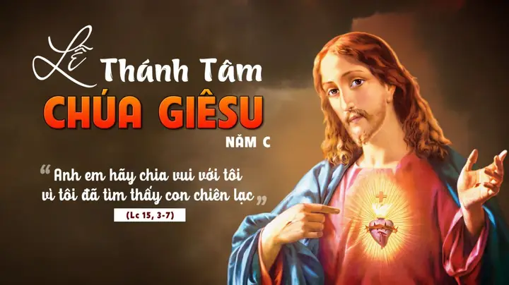Lễ Thánh Tâm Chúa Giêsu Năm C