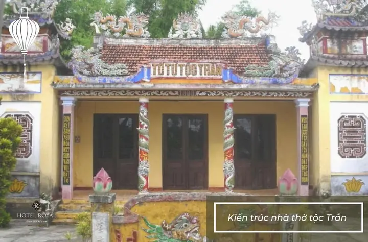 Nhà Thờ Tộc Trần Hội An