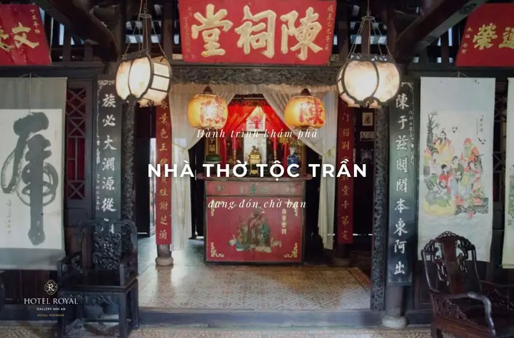 Nhà Thờ Tộc Trần Hội An