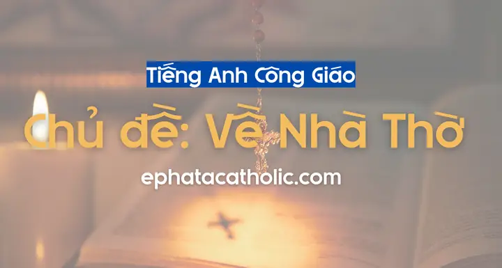 Nhà Thờ Trong Tiếng Anh