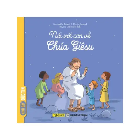 Nói Về Chúa Giêsu Nói Về Chúa Giêsu