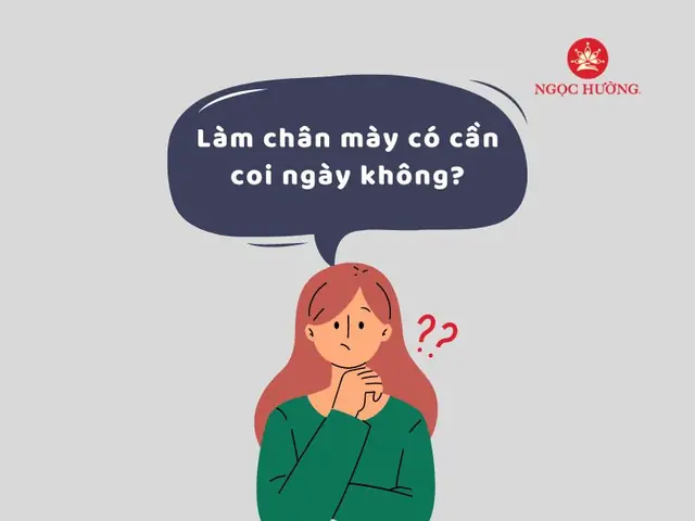 Sửa Tướng Chân Mày Cần Xem Ngày Ko