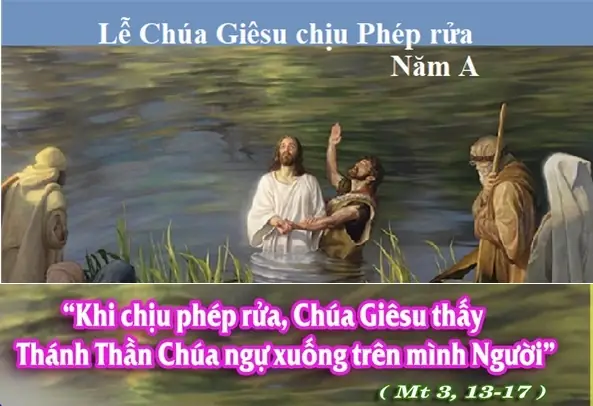 Suy Niệm Lễ Chúa Giêsu Chịu Phép Rửa Suy Niệm Lễ Chúa Giêsu Chịu Phép Rửa