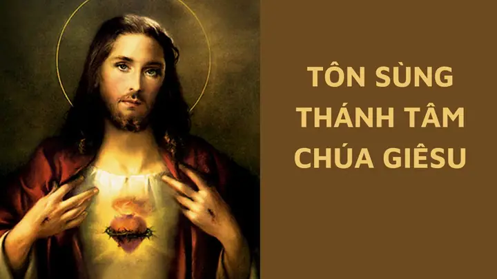 Thánh Tâm Chúa Giêsu Là Gì