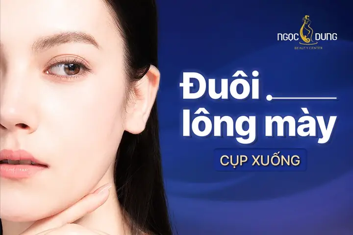 Tướng Lông Mày Nữ Cụp Xuống
