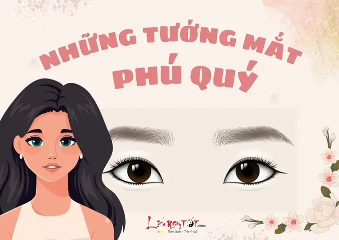 Tướng Mắt Phú Quý Tướng Mắt Phú Quý