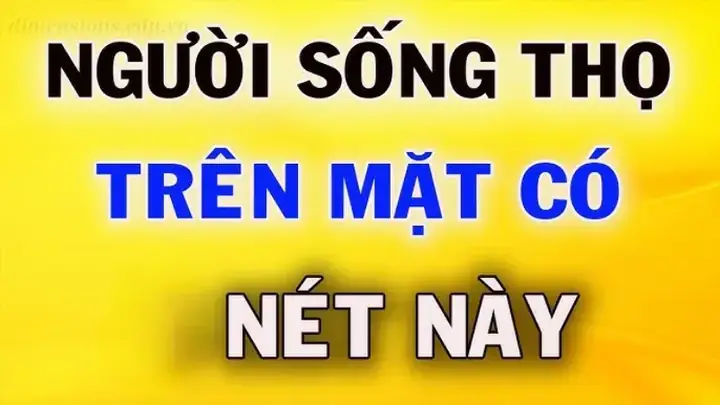 Tướng Mặt Sống Thọ