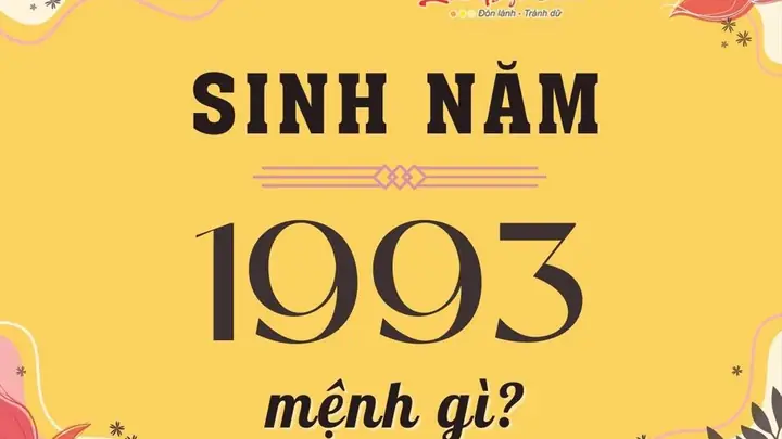 Tướng Số Người Sinh Năm 1993