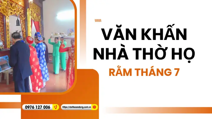 Văn Khấn Rằm Tháng 7 Tại Nhà Thờ Họ