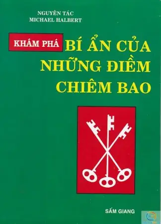 Giải Mã Giấc Mơ Bí Ẩn Những Điềm Chiêm Bao