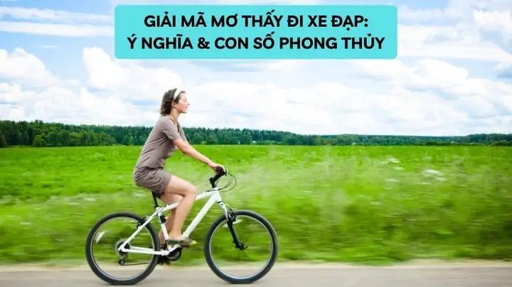 Giải Mã Giấc Mơ Đạp Xe Leo Dốc