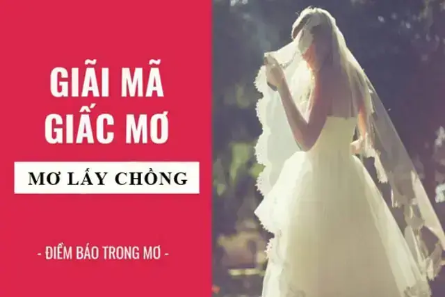 Giải Mã Giấc Mơ Mình Lấy Chồng