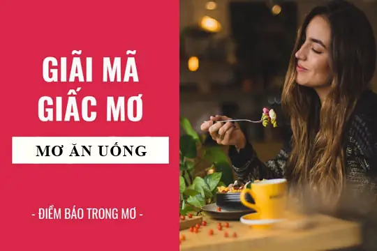 Giải Mã Giấc Mơ Thấy Ăn Trưa Giải Mã Giấc Mơ Thấy Ăn Trưa
