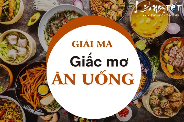 Giải Mã Giấc Mơ Thấy Ăn Trưa Giải Mã Giấc Mơ Thấy Ăn Trưa