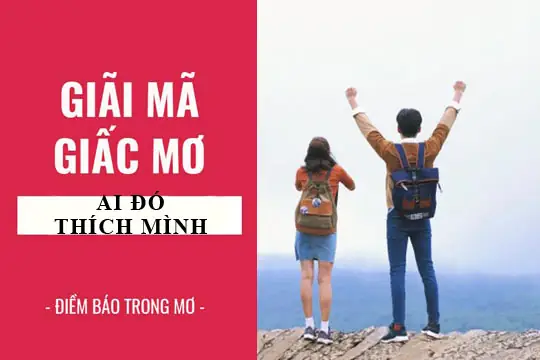 Giải Mã Giấc Mơ Thấy Có Người Thích Mình