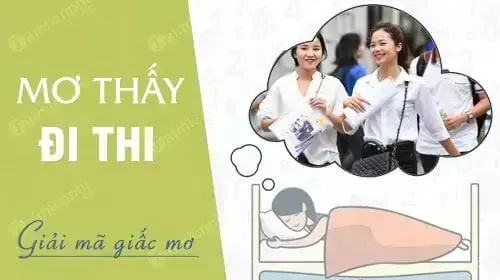 Giải Mã Giấc Mơ Thấy Đi Thi Muộn Giải Mã Giấc Mơ Thấy Đi Thi Muộn