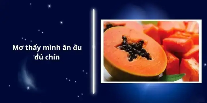 Giải Mã Giấc Mơ Thấy Đu Đủ