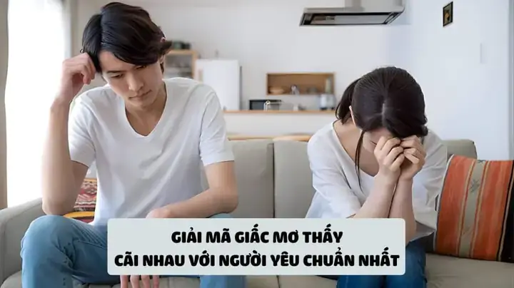 Giải Mã Giấc Mơ Thấy Giận Người Yêu Giải Mã Giấc Mơ Thấy Giận Người Yêu