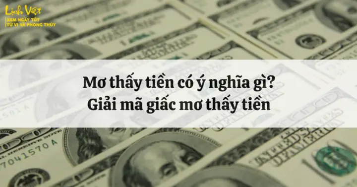 Giải Mã Giấc Mơ Thấy Mình Có Nhiều Tiền