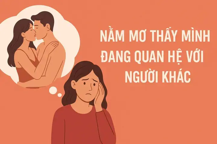Giải Mã Giấc Mơ Thấy Mình Quan Hệ
