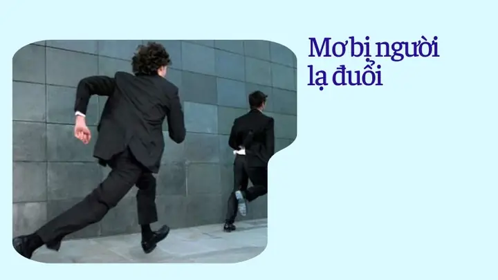 Giải Mã Giấc Mơ Thấy Người Rượt Đuổi