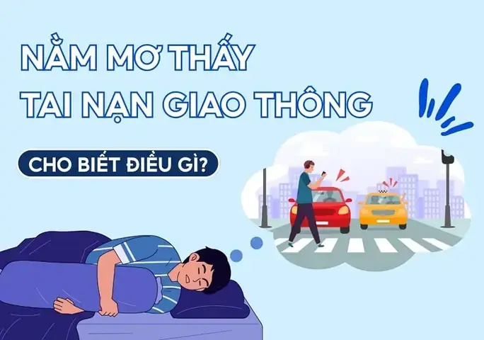 Giải Mã Giấc Mơ Thấy Tai Nạn Giao Thông