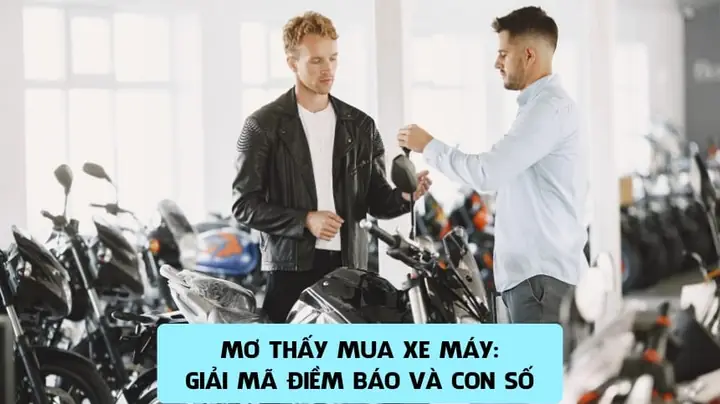 Giải Mã Giấc Mơ Thấy Xe Máy Cũ