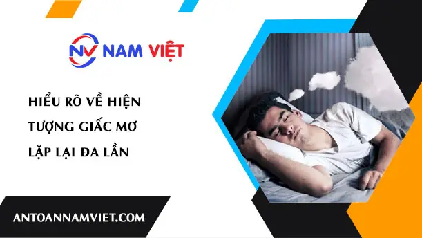 Mơ Giấc Mơ Lặp Lại 3 Lần Là Điểm Gì