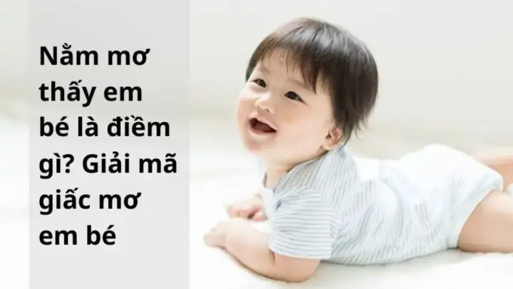 Mơ Thấy Bé Gái Nói Chuyện Với Mình