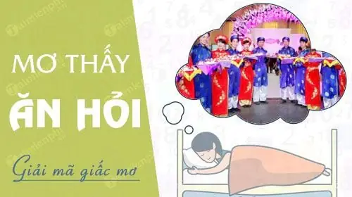 Mơ Thấy Đám Hỏi Của Mình Đánh Con Gì