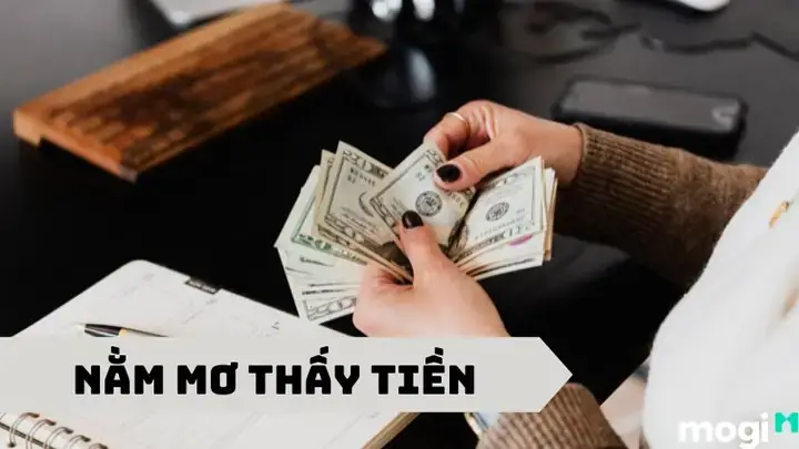 Mơ Thấy Lượm Tiền Có Điềm Báo Gì