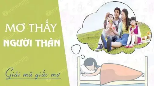 Mơ Thấy Người Thân Trúng Số Đánh Con Gì